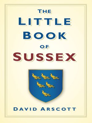 cover image of The Little Book of Sussex